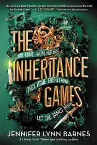 The Inheritance Games by Jennifer Lynn Barnes. She came from nothing. They have everything. Let the games begin. A mystery books for young adults recommendation.