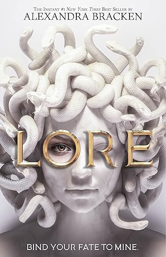 Book cover: The Instant #1 New York Times Bestseller by Alexandra Bracken Lore. Bind your fate to mind. Statue of Medusa with one real eye.