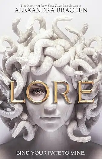 Lore by Alexandra Bracken. Bind your fate to mine. One of 11 Greek mythology novels your students will love.