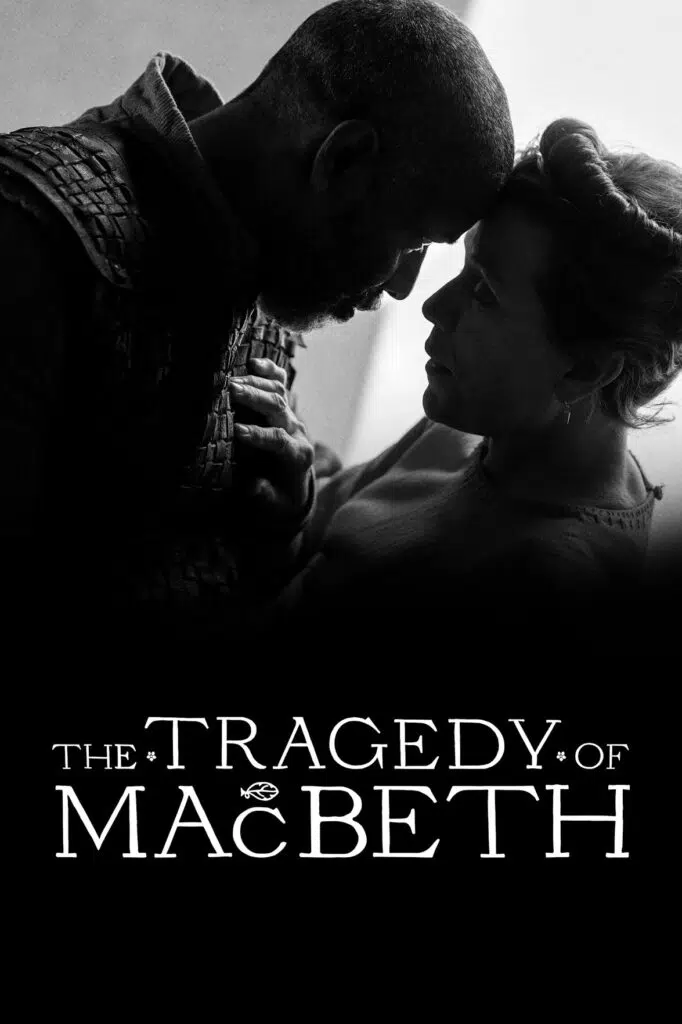The best of the Shakespeare movie adaptations for Macbeth is Denzel Washington's The Tragedy of Macbeth.