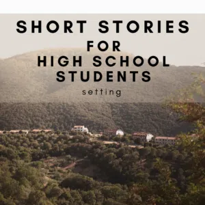 Blog - AP Literature - Short Stories for Students: 14 Classroom-Tested Picks You Haven't Tried Yet - short stories for students