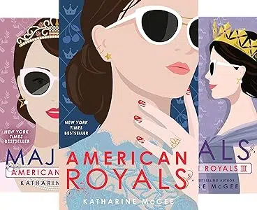 Image of three book covers in the American Royals series by Katharine McGee. A recommended young adult book series.
