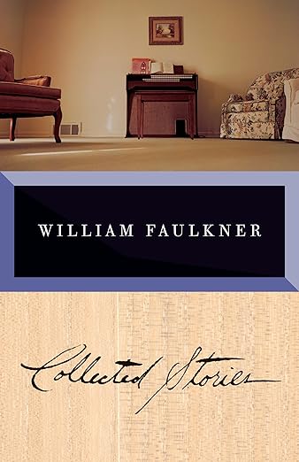 Collected Stories. William Faulkner.