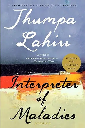 Interpreter of Maladies. Stories by Jhumpa Lahiri. Foreward by Domenico Starnone. "A writer of uncommon elegance and poise." The New York Times. Winner of the Pulitzer Prize