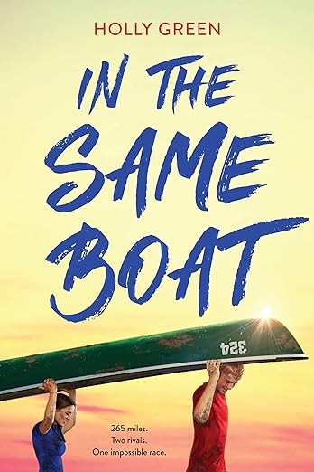Book cover illustration of teen male and female carrying a racing canoe overhead in the late afternoon sun.