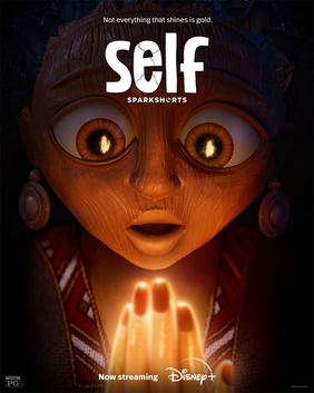 Movie poster for SparkShort's "Self."