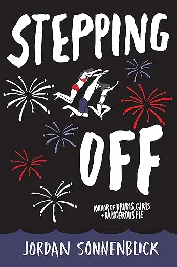 Book cover Stepping Off by Jordan Sonnenblick. Fireworks exploding on black background, three people in swimsuits jumping with arms overhead.