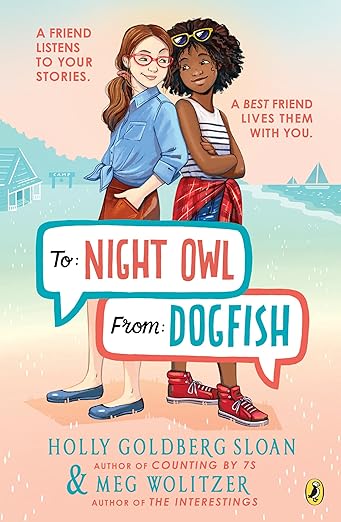 To Night Owl From Dogfish by Holly Goldberg Sloan and Meg Wolitzer book cover. Two young teen girls. One white with red hair in a camp setting, one Black with curly hair in a beach setting. 