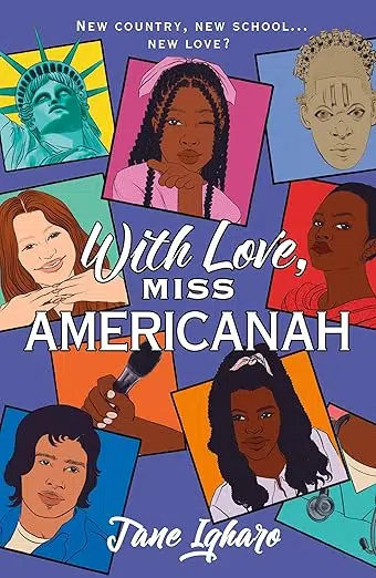 With Love, Miss Americanah by Jane Igharo book cover.