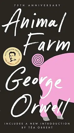Book cover of Animal Farm by George Orwell. Back half of pink pig with tightly coiled tail on black background.