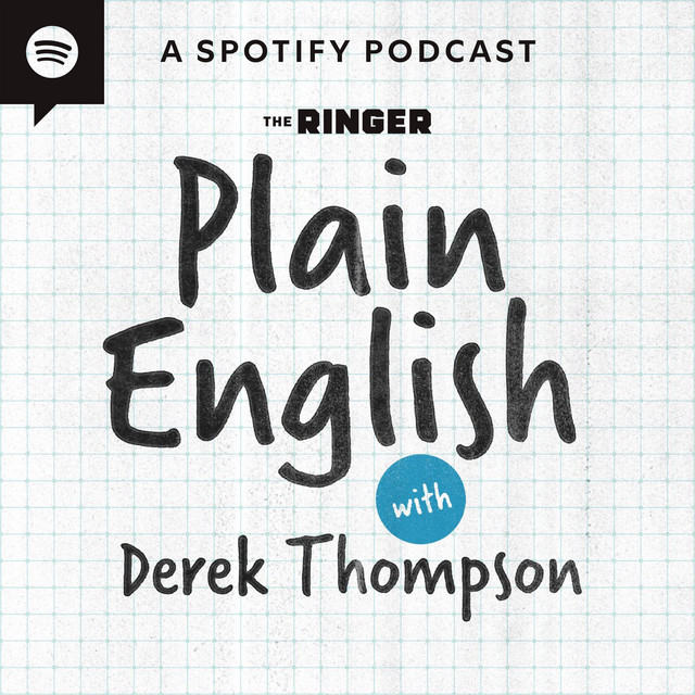 Podcast cover image for Derek Thompson's Plain English.