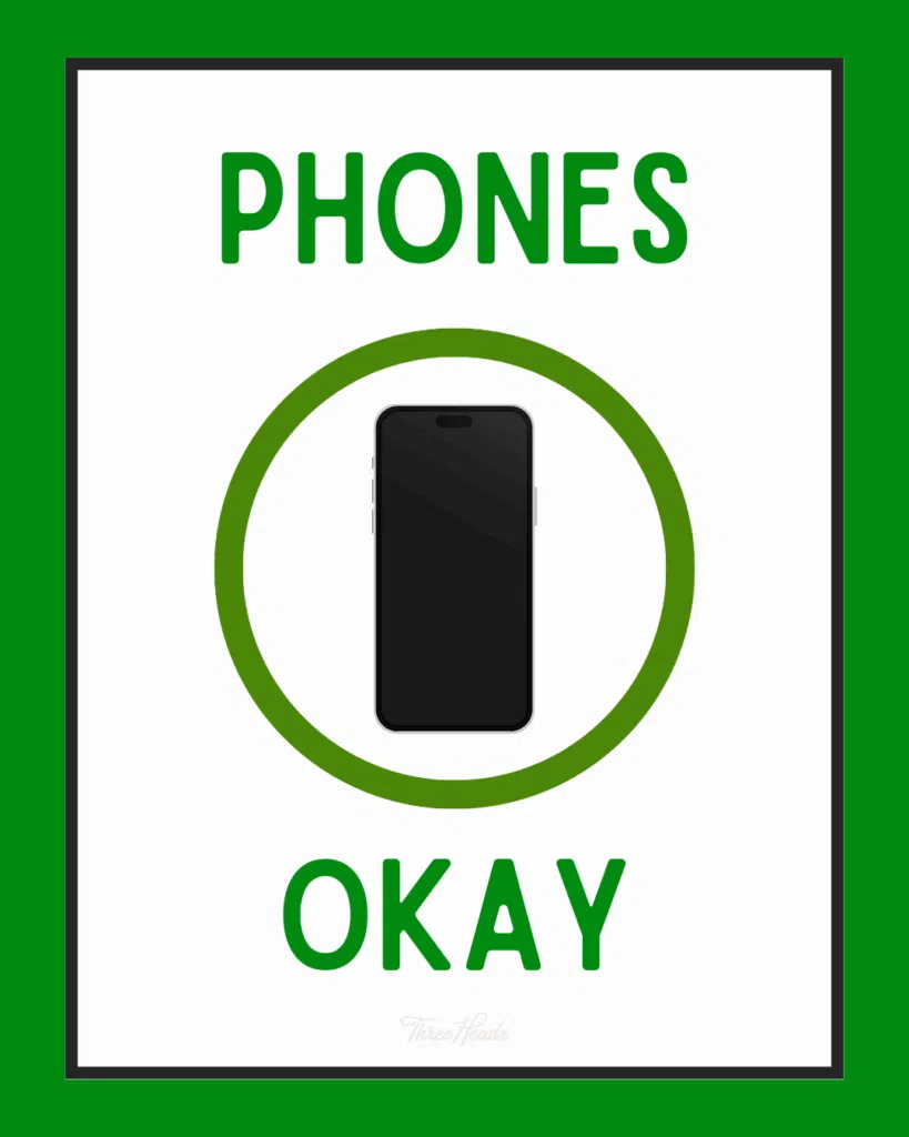 Example "Phones Okay" sign to address cell phone in class.